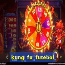 kung fu futebol clube download 1080p